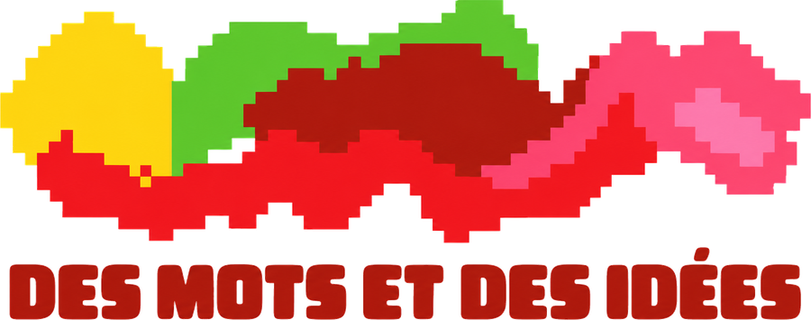 Des mots et des idées