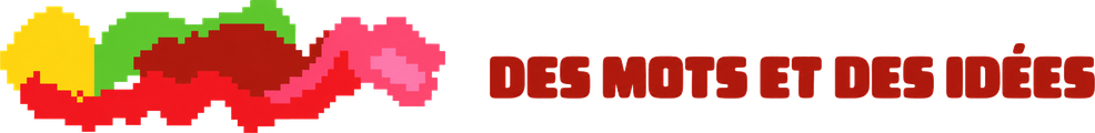 Des mots et des idées